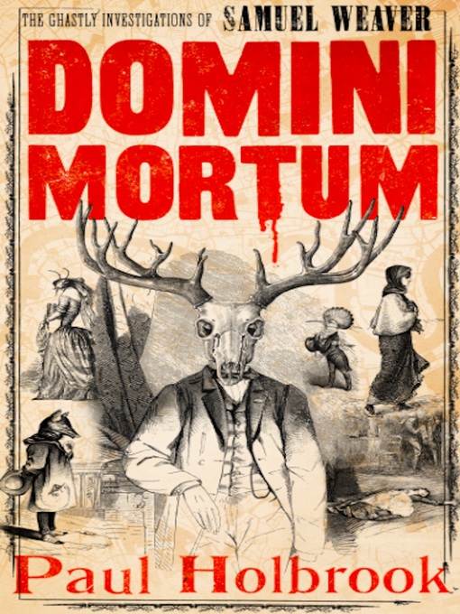Title details for Domini Mortum by Paul Holbrook - Available